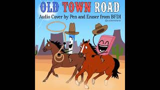 Lil Nas X & Billy Ray Cyrus - Old Town Road (Audio Cover by Pen & Eraser from BF
