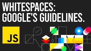 How to Format JavaScript Code | Google’s JavaScript Guidelines