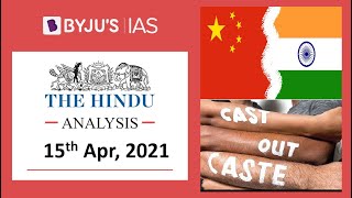 'The Hindu' Analysis for 15th April, 2021. (Current Affairs for UPSC/IAS)