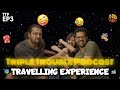 Travelling - Episode 3 - TTP