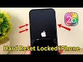 🔒📱 How to Hard Reset a Screen Locked iPhone (All Models) – Fixed iPhone Locked To Owner 