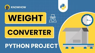 Build a Weight Converter in Python with Tkinter | Easy Python Project