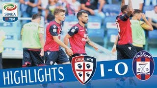 Cagliari - Crotone - 1-0 - Highlights - Giornata 3 - Serie A TIM 2017/18