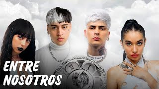 TIAGO PZK, LIT KILLAH, MARIA BECERRA, NICKI NICOLE - ENTRE NOSOTROS (REMIX) (SPEED UP) (letra)