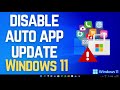 How to Disable Auto App Updates in Microsoft Store on Windows 11 | Save Data & Improve Performance