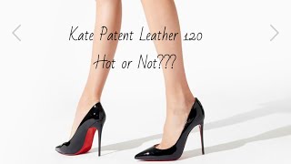 Christian Louboutin 100mm Kate Patent Leather Review Hot 🥵 Or Not 😳