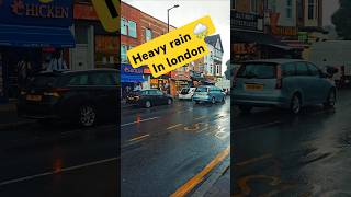 Heavy Rain In London #shorts #rainstorm #heavyrain #uk