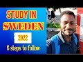 6 STEP GUIDE ON HOW TO STUDY IN SWEDEN IN 2022|APPLY TO SWEDEN NOW