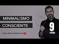 MINIMALISMO CONSCIENTE