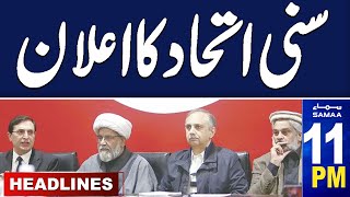 Samaa News Headlines 11 PM | Final Decision | Sunni Ittehad Council Big Annoucment | 04 March 2024