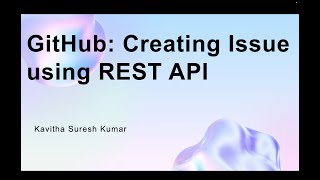 GitHub: Creating Issue using REST API
