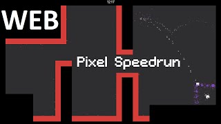 (WR) [2:36] Pixel Speedrun - Web Edition