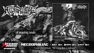 NECROPHILIAC - Kill All, Burn All, Loot All [2020]