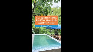 Camping in Tanay, Rizal | 5 Campsites in Tanay, Rizal That Have Pools and River Access