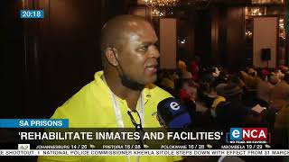 SA prisons | Calls to rehabilitate inmates and facilities