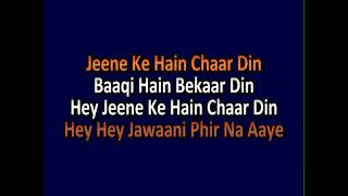Jeene Ke Hai Char Din Video Karaoke With Scrolling Lyrics