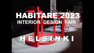 HABITARE 2023 Interior Design and Furniture Fair Helsinki - Walkthrough