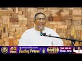 🔴 live 40days fasting prayer தீமைகள் மாறும் நிச்சயமாய் நல்ல முடிவு வரும் day 37