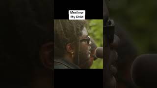 Mortimer - My Child