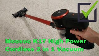 Moosoo K17 Cordless 2 in 1 Vacuum Cleaner (With 17 KPA) FULL REVIEW