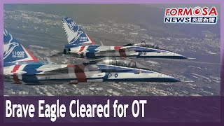 New Brave Eagle jet trainers cleared for operational tests