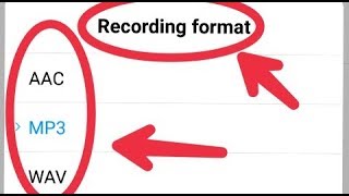 What is AAC WAV MP3 Format || How To Set Call Recorder Format in Android || And Play