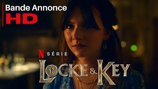 Locke & Key saison 3 Bande Annonce VF Netflix Août 2022