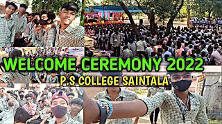 WELCOME CEREMONY 2022 || P.S COLLEGE SAINTALA || #sambalpurivlog #comedy #dance #ceremony