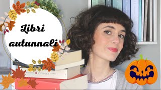 Libri autunnali- consigli di lettura 🍁