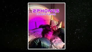 Kevin Gates - 2 Phones (cooxup cover)