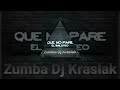 Que No Pare El Bailoteo ❌ Master Joe ❌ Mix.by Dj Kraslak