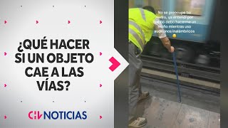 ¿CÓMO RECUPERARLOS? Así se pueden rescatar los objetos que se caen en el Metro de Santiago