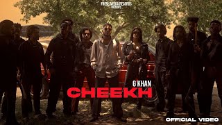 Cheekh | G khan ( Latest Video Song ) ft. Hobby Dhaliwal