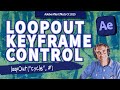 Loop Out Expression + Keyframe Control in After Effects