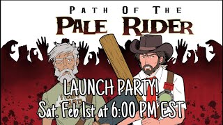 Madness LAUNCH PARTY - Path of the Pale Rider #1-6