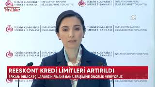 REESKONT KREDİ LİMİTLERİ ARTIRILDI