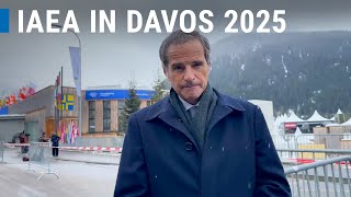 IAEA Director General at World Economic Forum 2025 in Davos