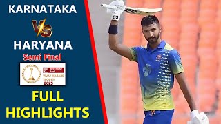 Karnataka vs Haryana Semi final full highlights | Vijay hazare trophy 2025