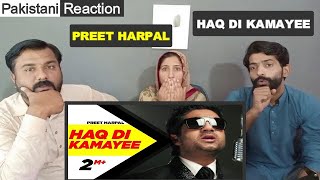Haq Di Kamayee Preet Harpal | Pakistani Reaction