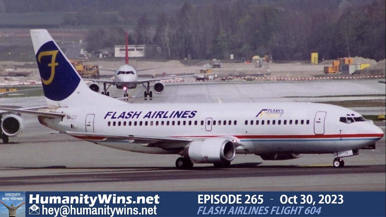 Episode 265 - Flash Airlines Flight 604: An Unfortunate Disaster - YouTube