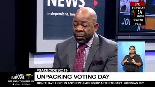 #SADECIDES2019 | Unpacking voting day