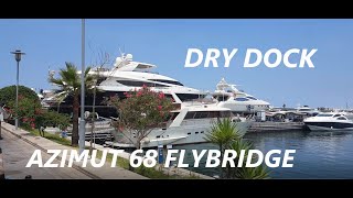 2007 AZIMUT FLYBRIDGE 68 YACHT - DRY DOCK OPERATION