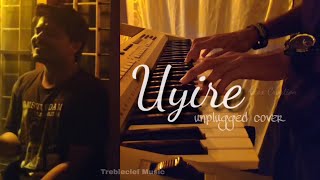UYIRE |Gauthamante Radham| unplugged cover