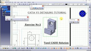 Catia V5 Detailing (Drafting) Exercise No:2 Tutorial