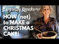 Christmas Kitchen Chaos; when Christmas cake baking goes wrong! #vlog