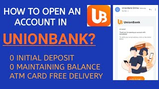 HOW TO OPEN AN ACCOUNT IN UNIONBANK ONLINE || PERSONAL SAVINGS ACCOUNT