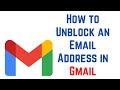 How to Unblock an Email Address in Gmail