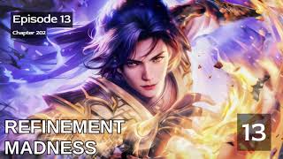 Refinement Madness   Episode 13 Audio   Mythic Realms Audiobook