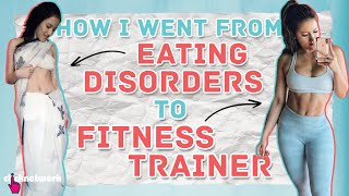 How I Went From Eating Disorders To Fitness Trainer - No Sweat: EP30