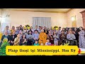 Pháp thoại của ĐĐ. Thích Quảng Tịnh tại Mississippi, Hoa Kỳ